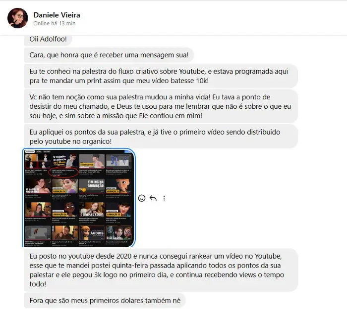 Mensagem de Daniele Vieira contando que o vídeo passou de 3 mil visualizações no primeiro dia
