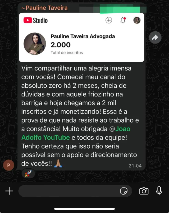 Mensagem de Pauline Taveira comemorando 2 mil inscritos dois meses depois de começar do zero